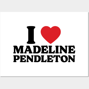 I Heart Madeline Pendleton v2 Posters and Art